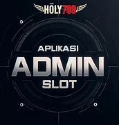 Download Aplikasi Admin Slot Orang Dalam